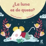 ¿la luna es de queso?