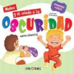 Mateo y el miedo a la oscuridad